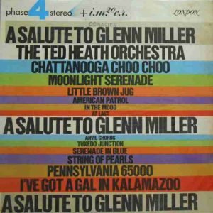 A Salute To Glenn Miller