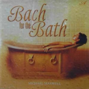 Bach For The Bath