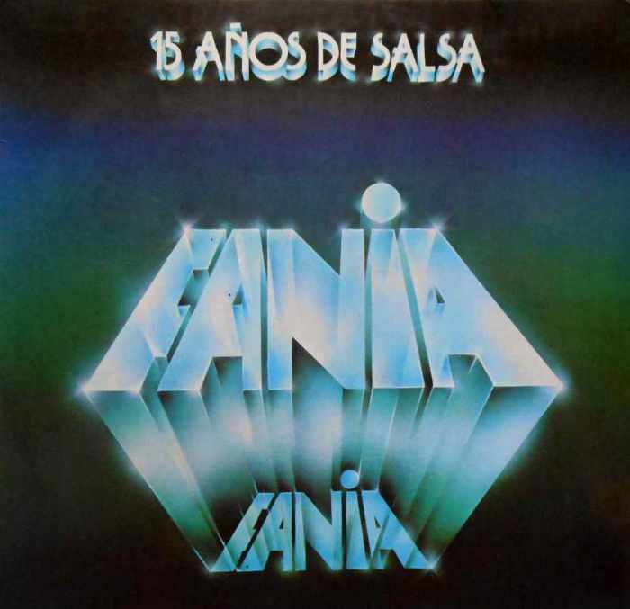 15 Años De Salsa Fania