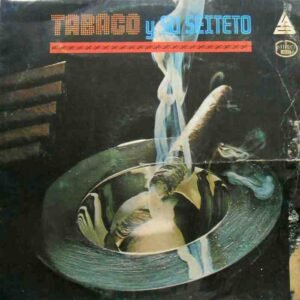 Tabaco Y Su Sexteto