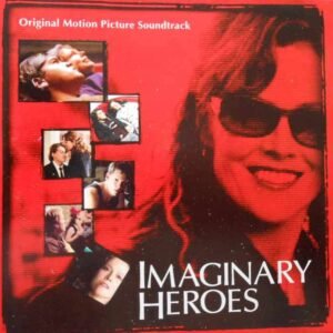 Imaginary Heroes (Original Motion Picture Soundtrack)