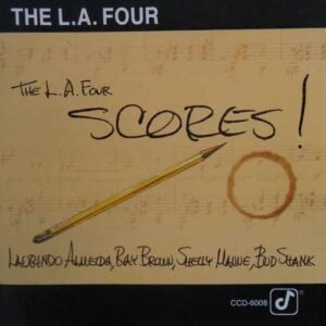 The L.A. Four Scores!