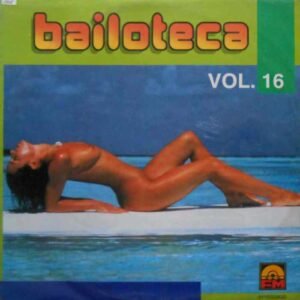 Bailoteca Vol.16
