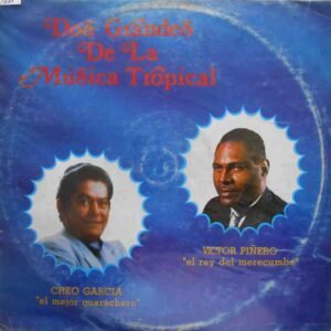 Dos Grandes De La Música Tropical