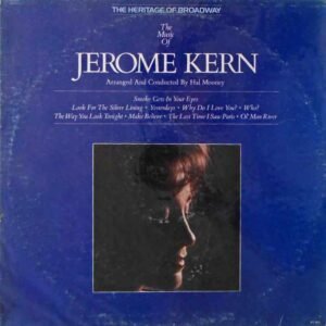 The Music Of Jerome Kern