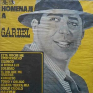 Homenaje A Carlos Gardel