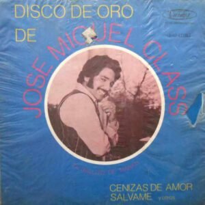 Disco De Oro De Jose Miguel Class