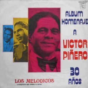 Album Homenaje A Víctor Piñero 30 Años