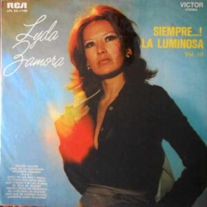Siempre...! La Luminosa Vol. lll