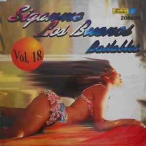 Siganme Los Buenos Bailables Vol. 18