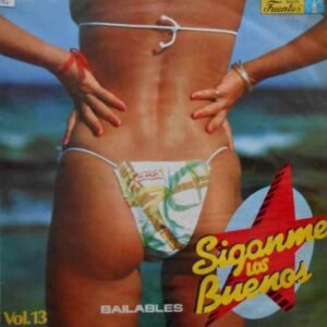 Síganme Los Buenos Bailables Vol. 13