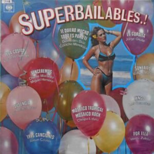Superbailables!