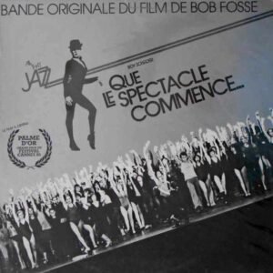 All That Jazz  Bande Originale Du Film de Bob Fosse
