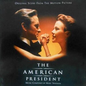 The American President (Original Score From The Motion Picture)