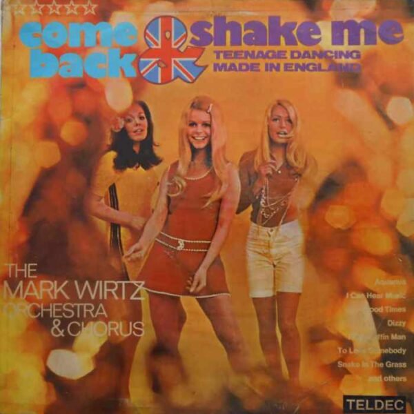 Come Back & Shake Me