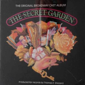 The Secret Garden - The Original Broadway Cast Album