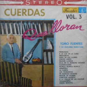 Cuerdas Que Lloran Volumen 3