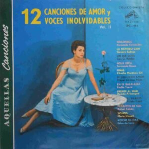 12 Canciones De Amor Y 12 Voces Inolvidables Vol. II