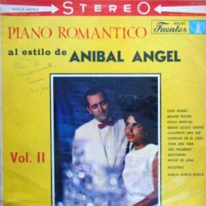 Piano Romántico Al Estilo De Anibal Angel Vol 2