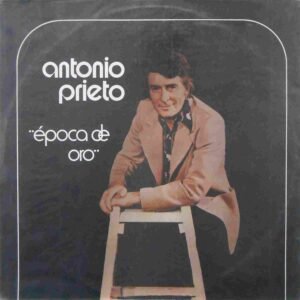 Época de Oro de Antonio Prieto