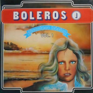 Discoteca Básica Vol. 1 Boleros I