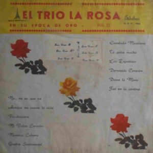 El Trío La Rosa En Su Época De Oro Vol II