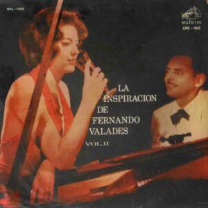 La Inspiración De Fernando Valades Vol. II