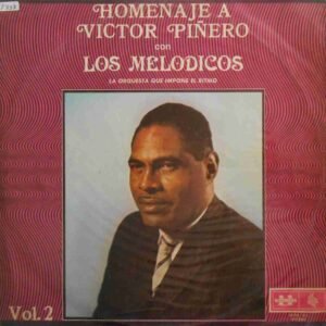 Homenaje A Victor Piñero Vol.2