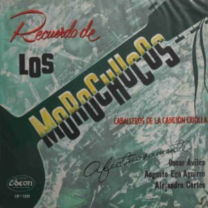 Recuerdo De Los Morochucos