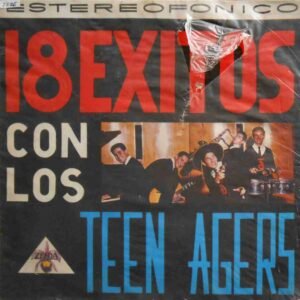 18 Exitos Con Los Teen Agers