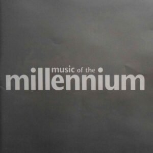 Music Of The Millennium