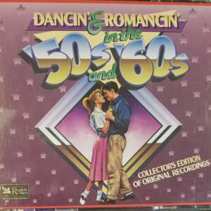 Dancin' & Romancin' In The '50s and '60s