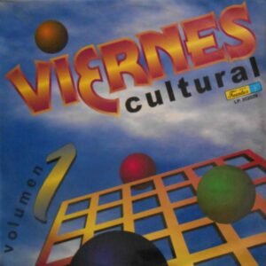 Viernes Cultural Volumen 1