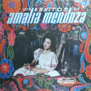 Los Exitos De Amalia Mendoza