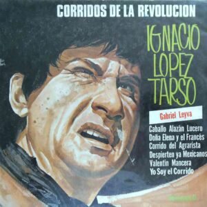 Corridos De La Revolución Vol. 2