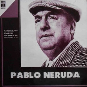 20 Poemas De Amor Y Una Canción Desesperada