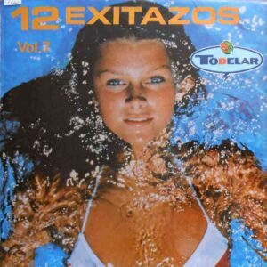 12 Exitazos Vol. 7