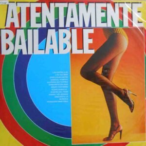 Atentamente Bailable