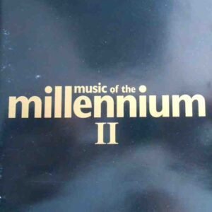 Music Of The Millennium II