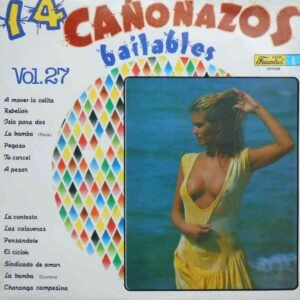 14 Cañonazos Bailables Vol. 27