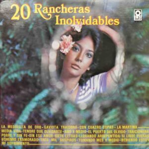 20 Rancheras Inolvidables