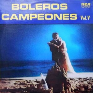 Boleros Campeones Vol. V