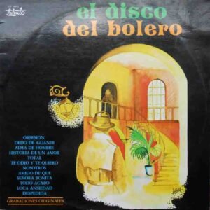 El Disco Del Bolero