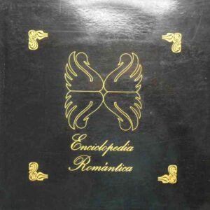 Enciclopedia Romantica / Melodias Inolvidables
