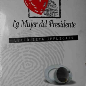 La Mujer Del Presidente