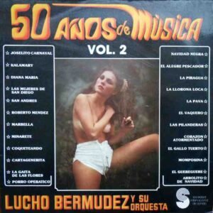 50 Años de Musica Vol. 2