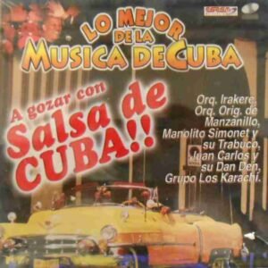 Lo Mejor De La Música De Cuba Vol. 2