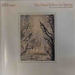 You Must Believe In Spring