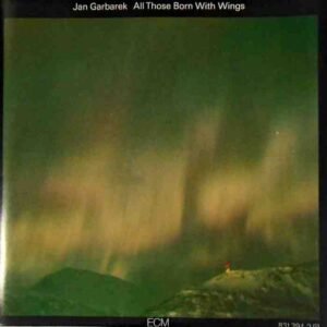 All Those Born With Wings