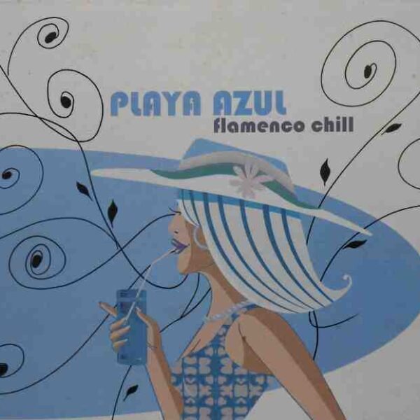 Playa Azul - Flamenco Chill